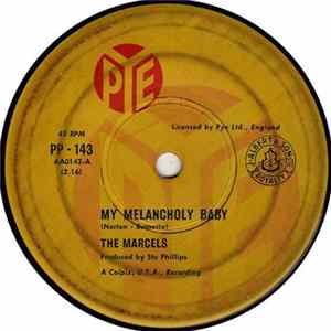 The Marcels - My Melancholy Baby FLAC