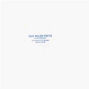 Der Wilde Fritz - Ist Das Deutsch? (Germans In The House) FLAC