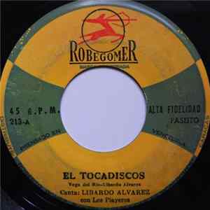 Libardo Alvarez Con Los Playeros / Alfredo Varela - El Tocadisco / Venancia FLAC