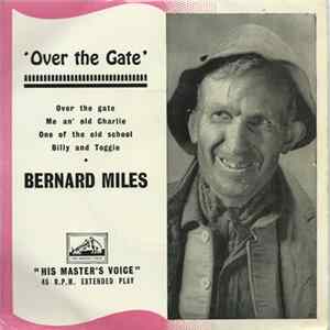 Bernard Miles - Over The Gate FLAC