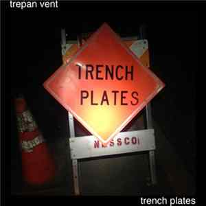 Trepan Vent - Trench Plates FLAC