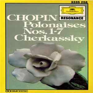 Chopin - Cherkassky - Polonaises Nos. 1 - 7 FLAC