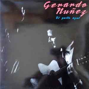 Gerardo Nuñez - El Gallo Azul FLAC