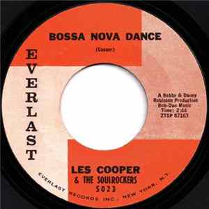 Les Cooper & The Soul Rockers - Bossa Nova Dance / Garbage Can FLAC