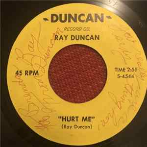 Ray Duncan - Hurt Me / Crying Over You FLAC