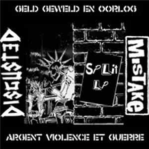 Disgusted / Mistake - Geld Geweld En Oorlog = Argent Violence Et Guerre FLAC