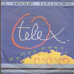 Telex - L'Amour Toujours FLAC