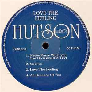 LeRoy Hutson - Love The Feeling FLAC