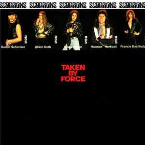 Scorpions - Taken By Force FLAC