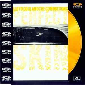 Lloyd Cole And The Commotions - Perfect Skin FLAC