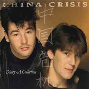China Crisis - Diary - A Collection FLAC