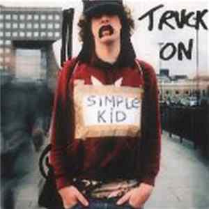 Simple Kid - Truck On FLAC