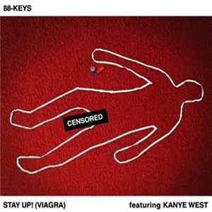 88-Keys - Stay Up! (Viagra) FLAC