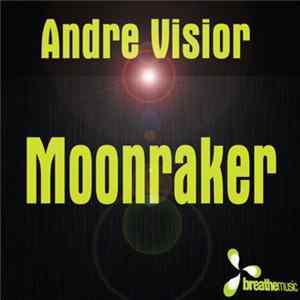 Andre Visior - Moonraker FLAC