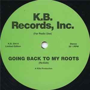 Killa Productions - Going Back To My Roots FLAC