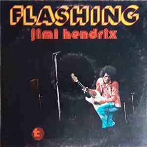 Jimi Hendrix, Curtis Knight - Flashing Vol.3 FLAC