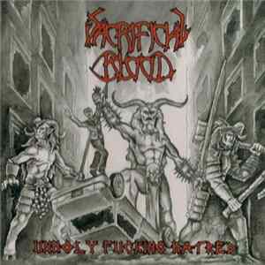 Sacrificial Blood - Unholy Fucking Hatred FLAC