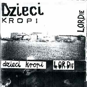 Dzieci Kropi - L.OR.Die FLAC