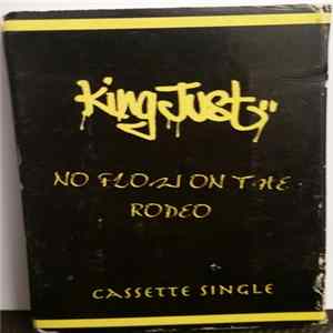 King Just - No Flow On The Rodeo FLAC