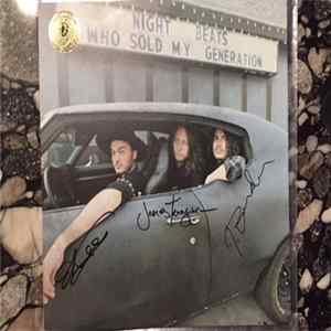 Night Beats - Who Sold My Generation FLAC