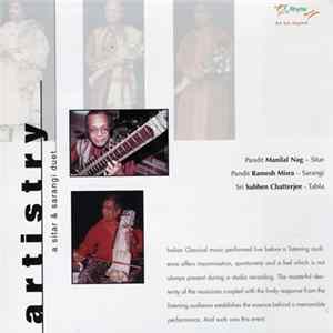 Pandit Manilal Nag, Pandit Ramesh Misra, Sri Subhen Chatterjee - Artistry (A Sitar & Sarangi Duet) FLAC