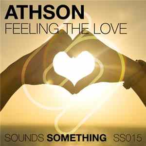 Athson - Feeling The Love FLAC