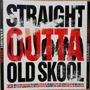 Various - Straight Outta Old Skool FLAC