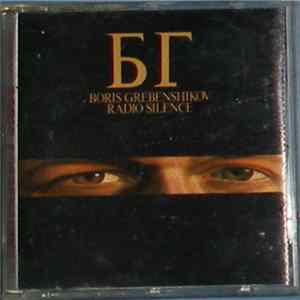 Boris Grebenshikov - Radio Silence FLAC