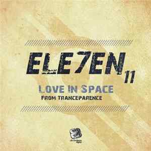 Ele7en - Love In Space FLAC
