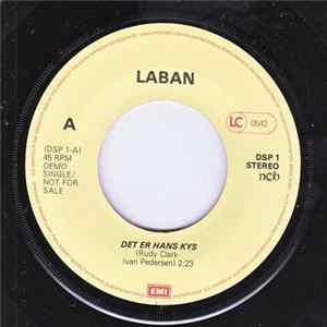 Laban - Det Er Hans Kys / Jeg Ka' Li' Dig Alligevel FLAC