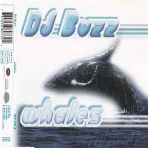 DJ Buzz - Whales FLAC