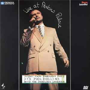 Phil Collins - Live At Perkins Palace FLAC