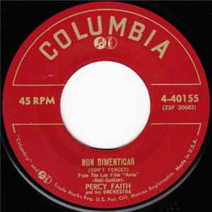 Percy Faith And His Orchestra / Percy Faith And His Orchestra And Chorus - Non Dimenticar (Don't Forget) FLAC