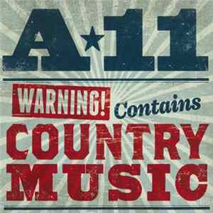 A★11 - Warning! Contains Country Music FLAC