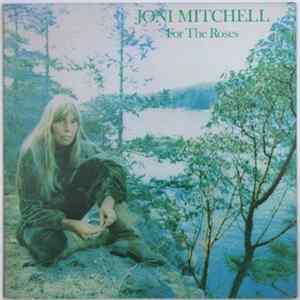 Joni Mitchell - For The Roses FLAC