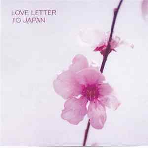 Various - Love Letter To Japan FLAC