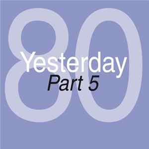 Various - Yesterday '80 Part 5 FLAC