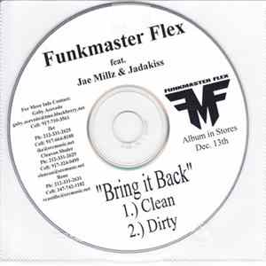 Funkmaster Flex Feat., Jae Millz, Jadakiss - Bring It Back FLAC