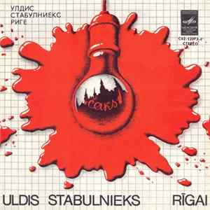 Uldis Stabulnieks - Rīgai FLAC