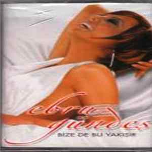 Ebru Gündeş - Bize de Bu Yakışır FLAC