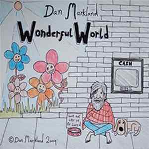 Dan Markland - Wonderful World FLAC