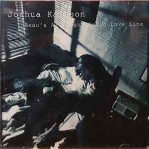 Joshua Kadison - Beau's All Night Radio Love Line FLAC