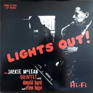 The Jackie McLean Quintet With Donald Byrd And Elmo Hope - Lights Out! FLAC