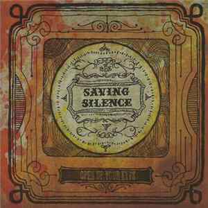 Saving Silence - Open Up Your Eyes FLAC