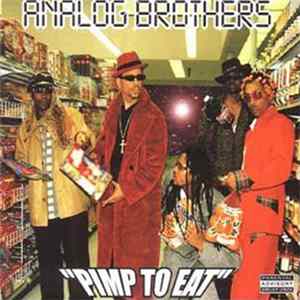 Analog Brothers - Pimp To Eat FLAC