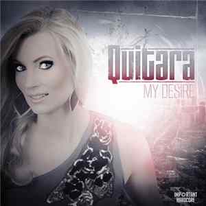 Quitara - My Desire FLAC