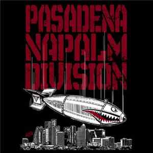 Pasadena Napalm Division - P.N.D. EP FLAC
