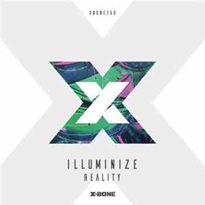 Illuminize - Reality FLAC