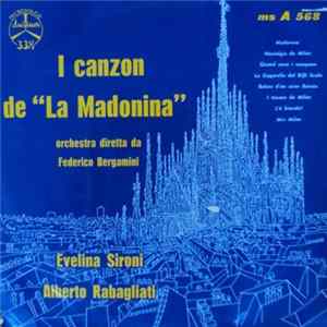Evelina Sironi - Alberto Rabagliati - I Canzon De "La Madonina" FLAC