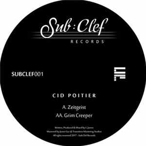 Cid Poitier - Zeitgeist / Grim Creeper FLAC